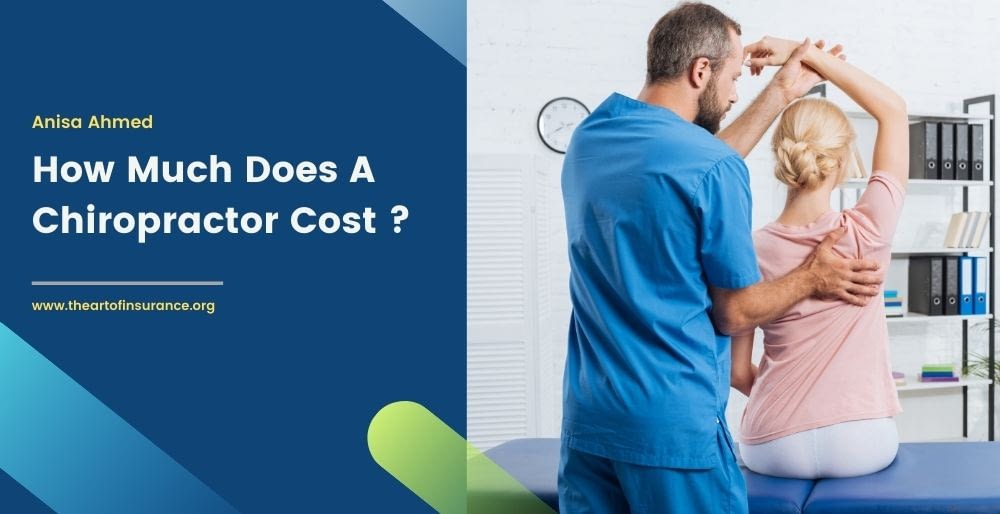 How Much Does A Chiropractor Cost Without Insurance The Art Of Insurance